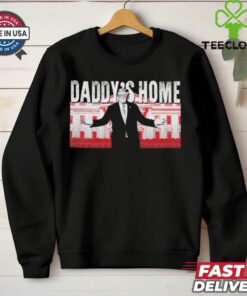 Trump Daddy’s Home T Shirt 3 Trump Daddy’s Home T Shirt
