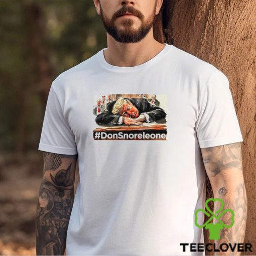 Trump Donsnoreleone funny shirt