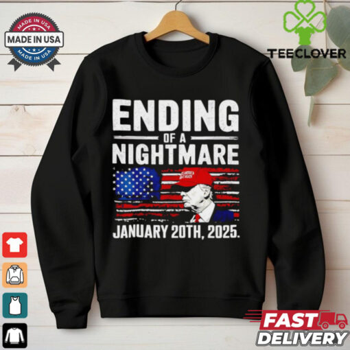 Trump Ending Of A Nightmare January 20th 2025 USA flag shirt