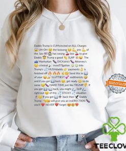 Trump Felon Slutty Text Shirt