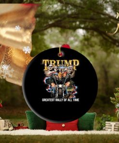 Trump Greatest Rally Of All Time Ornament