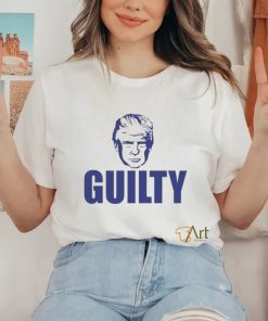 Trump Guilty on all 34 Counts Shirt