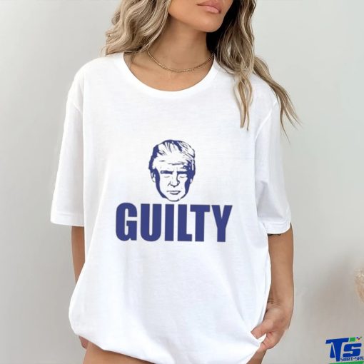 Trump Guilty on all 34 Counts Shirt