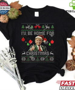 Trump I’ll Be Home For Christmas Ugly Sweater