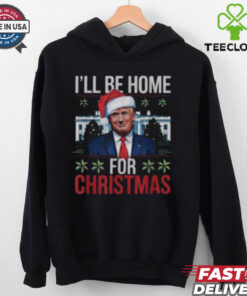 Trump I’ll be home for Christmas 2024 T shirt