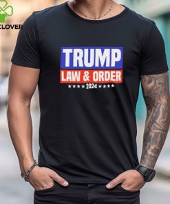 Trump Law And Order 2024 shirt