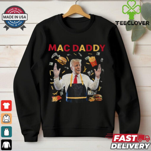 Trump Mac Daddy Tshirt