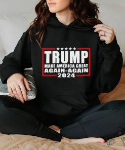 Trump Make America Great Again Again 2024 Shirt
