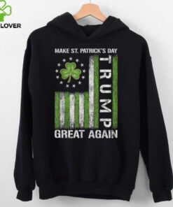 Trump Make Saint Patricks Day Great Again Trump St Patricks T Shirt