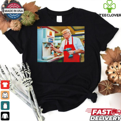 Trump McDonald’s drill baby drill shirt