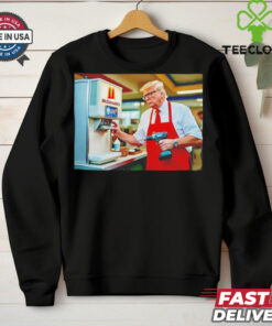 Trump McDonald’s drill baby drill shirt