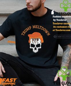 Trump Meltdown Notebook Skull Funny Gift For President Of USA 2024 Unisex T Shirt