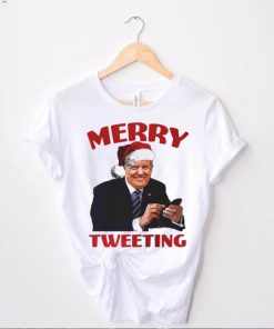 Trump Merry tweeting Christmas T Shirt