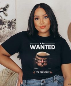 Trump Mugshot Trump Wanted For President Shirt