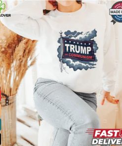 Trump Or Communism T shirt
