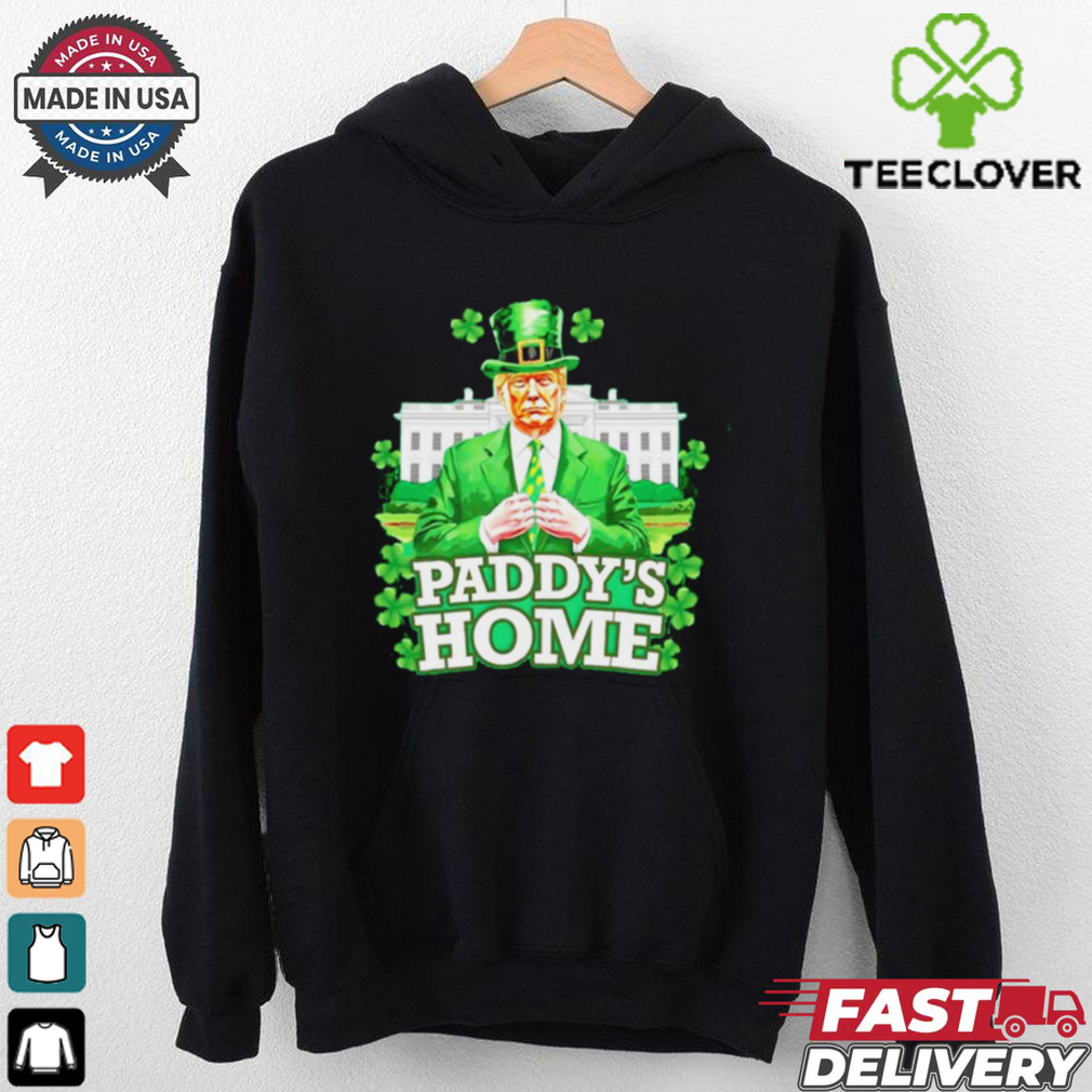 Trump Paddy’s Home St. Patrick’s Day shirt Trump Paddy’s Home St. Patrick’s Day shirt