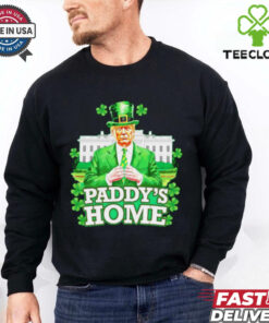 Trump Paddy’s Home St. Patrick’s Day shirt