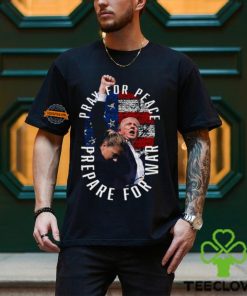 Trump Pray For Peace T Shirt