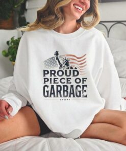 Trump Proud Piece of Garbage Shirt