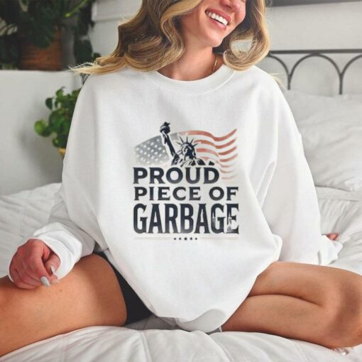 Trump Proud Piece of Garbage Shirt