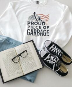 Trump Proud Piece of Garbage Shirt