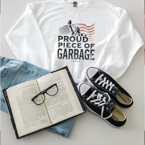 Trump Proud Piece of Garbage Shirt