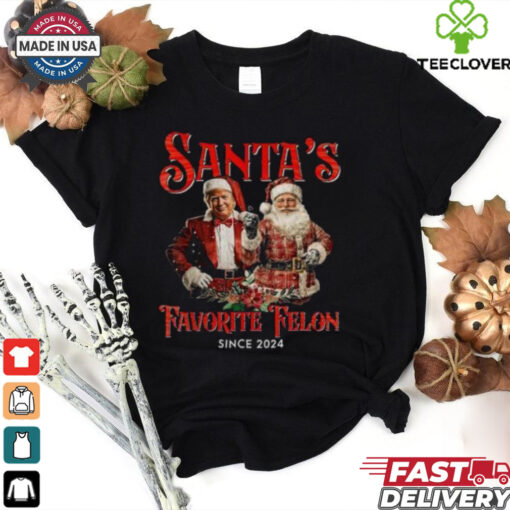 Trump Santa’s Favorite President Since 2024 shirt