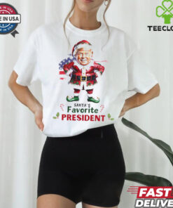 Trump Santa’s favorite President shirt