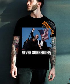 Trump Shot Never Surrender Shirt