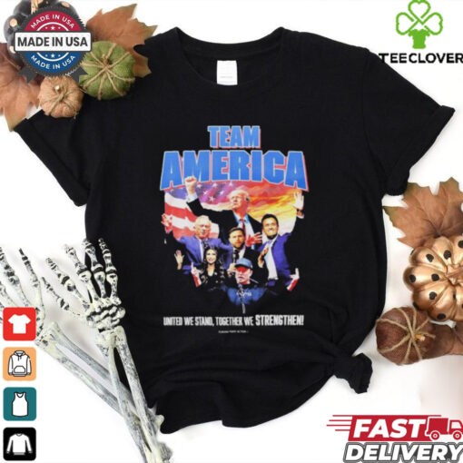 Trump Team America Elon Musk JD Vance Robert F. Kennedy Jr. United We Stand Together We Strengthen T shirts