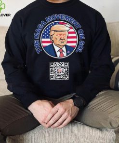 Trump The Maga Movement On Sol Scan To Join The Movement Shirt