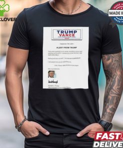 Trump Vance 2024 Alert From Trump – Safe And Well Shirt