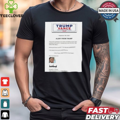 Trump Vance 2024 Alert From Trump – Safe And Well Shirt