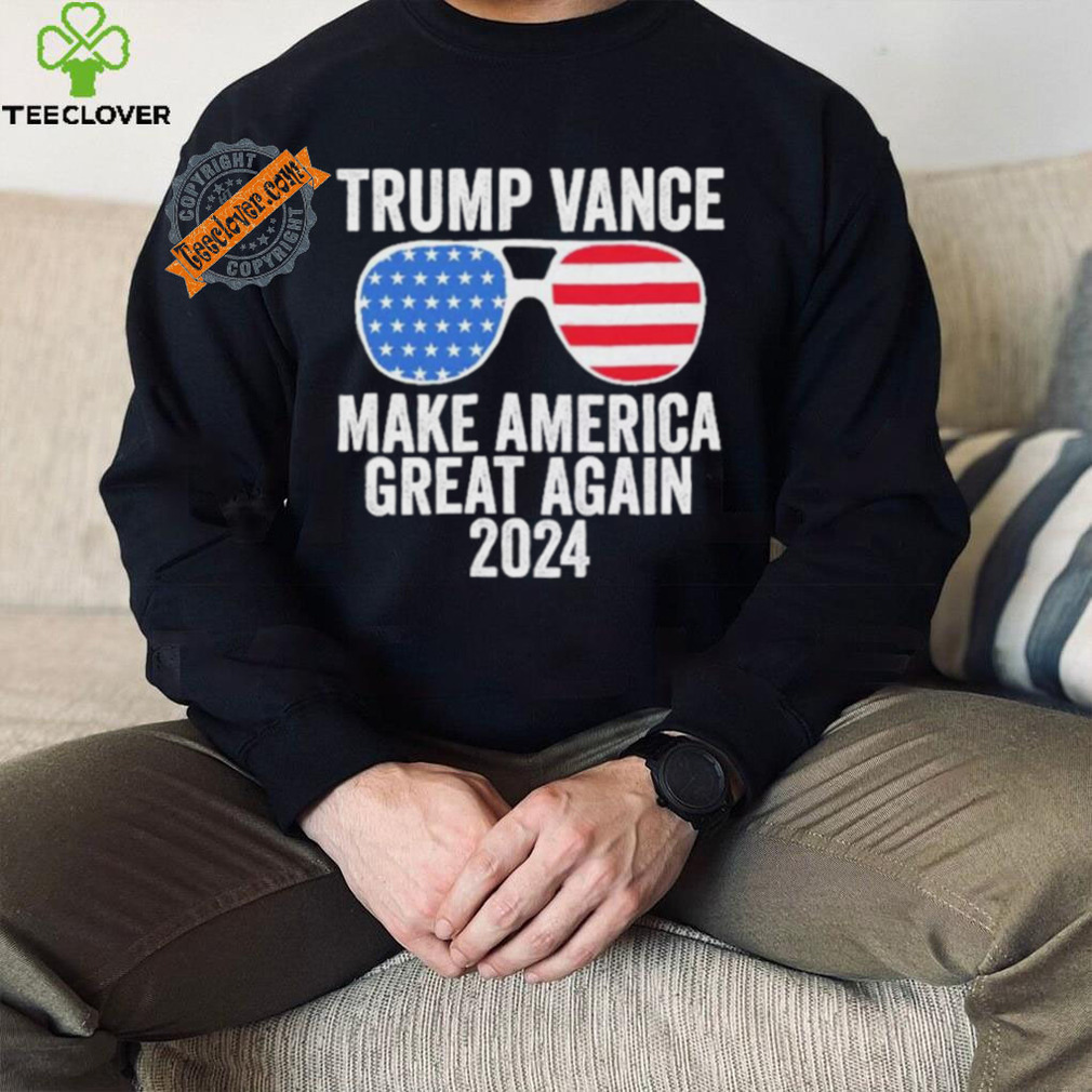 Trump Vance 2024 Make America Great Again Trump 2024 T Shirt Trump Vance 2024 Make America Great Again Trump 2024 T Shirt
