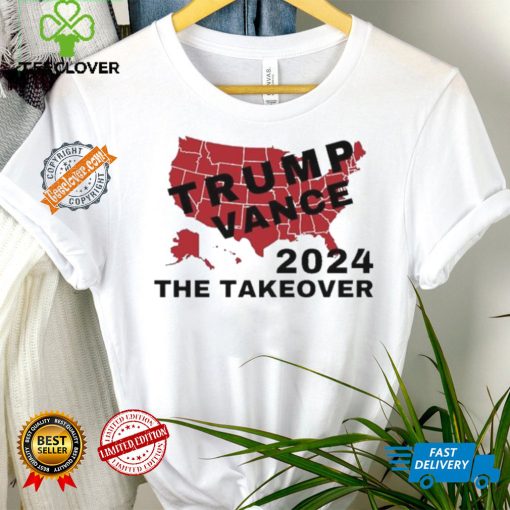 Trump Vance 2024 The Takeover hoodie, sweater, longsleeve, shirt v-neck, t-shirt