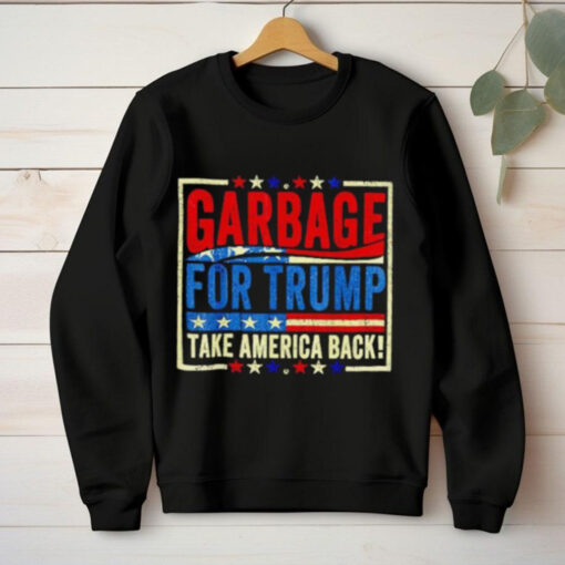 Trump Vance 2024 proud to be garbage shirt