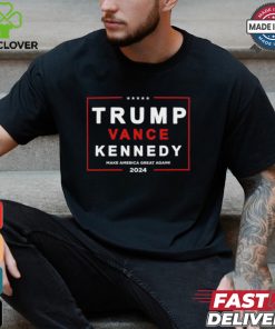 Trump Vance Kennedy Make America Great Again 2024 Shirt