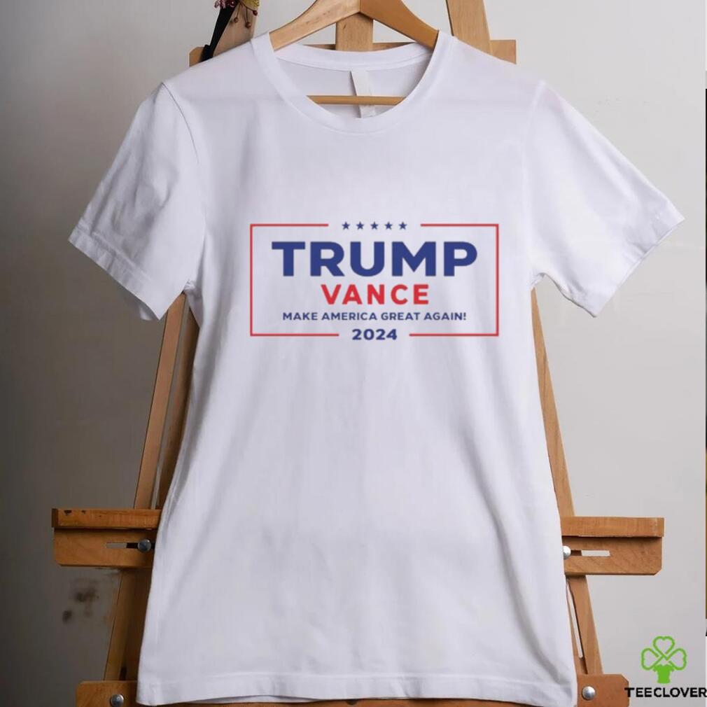 Trump Vance Make America Great Again 2024 Shirt Trump Vance Make America Great Again 2024 Shirt