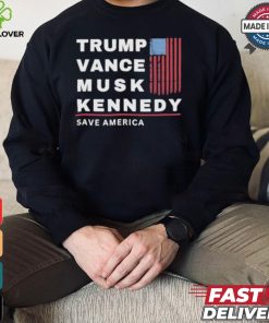 Trump Vance Musk Kennedy Save America T shirt