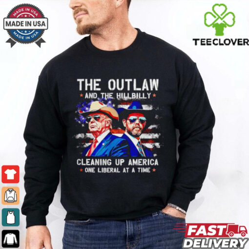 Trump Vance the outlaw and the hillbilly cleaning up America shirt