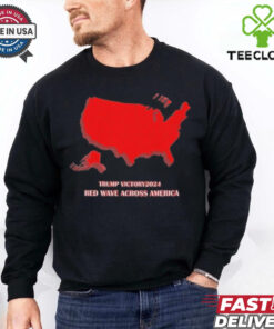 Trump Victory 2024 Red Wave Across America Shirt
