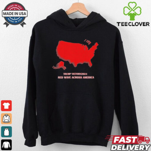 Trump Victory 2024 Red Wave Across America Shirt