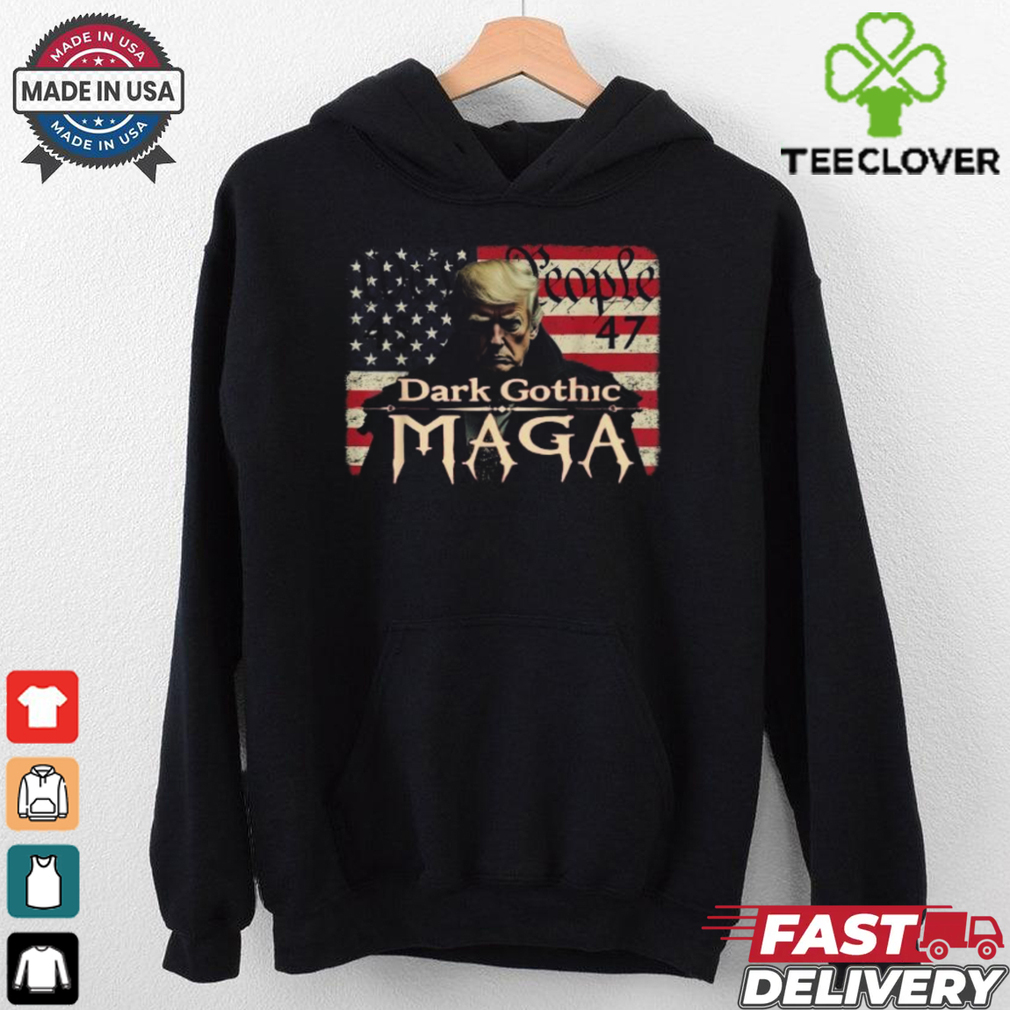 Trump We The People Dark Gothic MAGA For President Vote 45 47 T Shirt Trump We The People Dark Gothic MAGA For President Vote 45 47 T Shirt