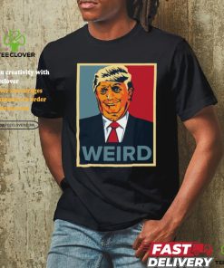Trump Weird Hope Shirt 3 Trump Weird Hope Shirt