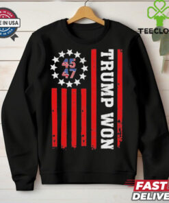 Trump Won 2024 45 47th President Usa Flag Trump Supporter T Shirt