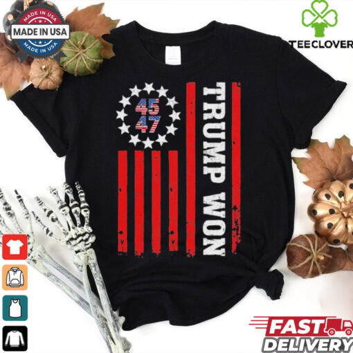 Trump Won 2024 45 47th President Usa Flag Trump Supporter T Shirt