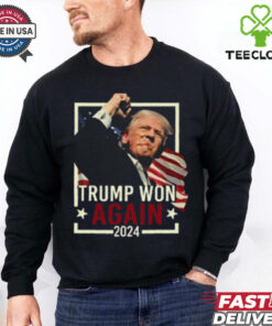Trump Won Again 2024 T shirt