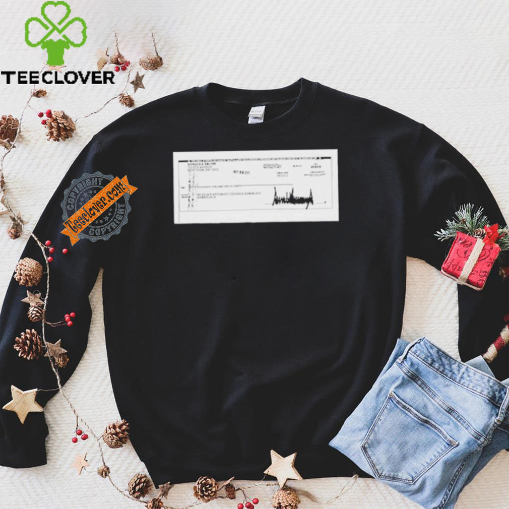 Trump Wrote That Check To Re Elect Kamala Harris In 2011 T Shirt Trump Wrote That Check To Re Elect Kamala Harris In 2011 T Shirt