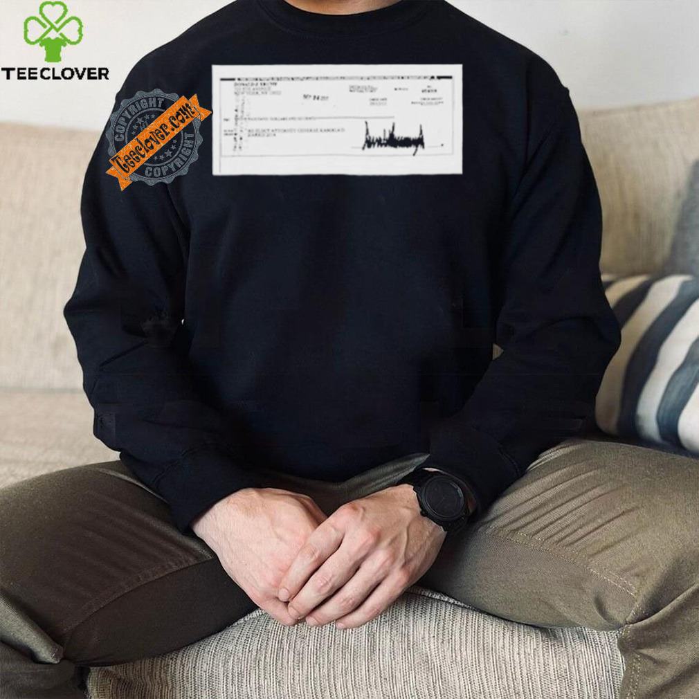 Trump Wrote That Check To Re Elect Kamala Harris In 2011 T Shirt Trump Wrote That Check To Re Elect Kamala Harris In 2011 T Shirt