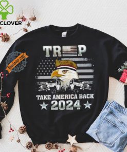Trump X Eagle take America back 2024 shirt